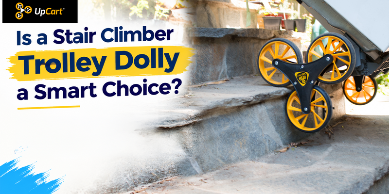 Is a Stair Climber Trolley Dolly a Smart Choice?